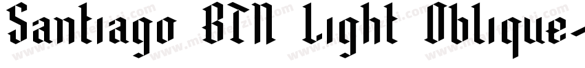 Santiago BTN Light Oblique字体转换